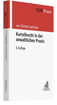 Abbildung von: Kartellrecht in der anwaltlichen Praxis - C.H.BECK