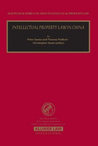 Enlarge image Cover: Intellectual Property Law in China - Kluwer Law International