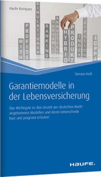 Abbildung von: Garantiemodelle in der Lebensversicherung - Haufe-Lexware