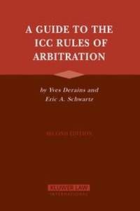 Abbildung von: A Guide to the ICC Rules of Arbitration - Kluwer Law International