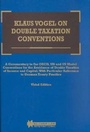 Cover: Klaus Vogel on Double Taxation Conventions - Kluwer Law International