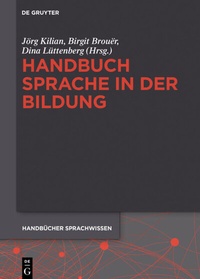 Abbildung von: Handbuch Sprache in der Bildung - De Gruyter