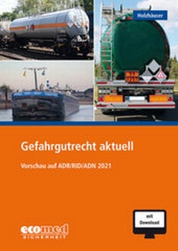 Abbildung von: Gefahrgutrecht aktuell - ecomed Storck