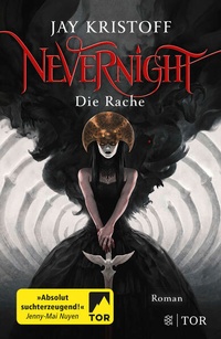 Enlarge image Cover: Nevernight - Die Rache - FISCHER Tor
