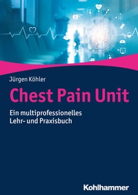 Abbildung von: Chest Pain Unit - Kohlhammer