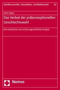 Abbildung von: Das Verbot der präkonzeptionellen Geschlechtswahl - Nomos
