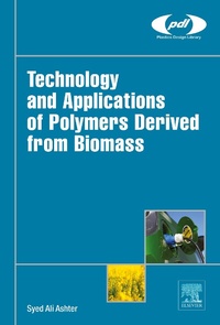 Enlarge image Cover: Technology and Applications of Polymers Derived from Biomass - Elsevier