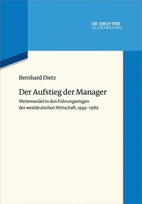 Bild: Der Aufstieg der Manager - De Gruyter Oldenbourg