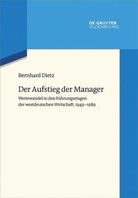Enlarge image Cover: Der Aufstieg der Manager - De Gruyter Oldenbourg