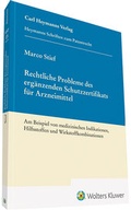 Cover: Rechtliche Probleme des erg&auml;nzenden Schutzzertifikats f&uuml;r Arzneimittel - Carl Heymanns Verlag