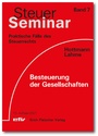 Cover: Besteuerung der Gesellschaften - Erich Fleischer Verlag