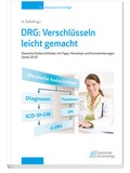 Cover: DRG: Verschl&uuml;sseln leicht gemacht - Deutscher &Auml;rzteverlag