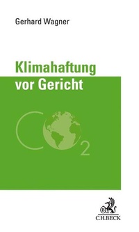 Abbildung von: Klimahaftung vor Gericht - C.H.BECK