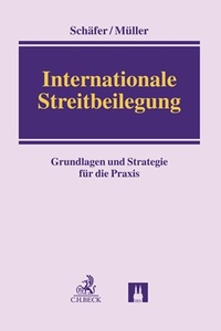 Abbildung von: Internationale Streitbeilegung - C.H.BECK