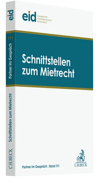 Abbildung von: Schnittstellen zum Mietrecht - C.H.BECK