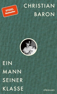 Abbildung von: Ein Mann seiner Klasse - Claassen