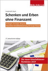 Bild vergrößern Bild: Schenken und Erben ohne Finanzamt - Walhalla