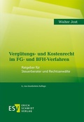 Cover: Verg&uuml;tungs- und Kostenrecht im FG- und BFH-Verfahren - Erich Schmidt Verlag