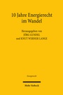 Cover: 10 Jahre Energierecht im Wandel - Mohr Siebeck