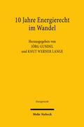Cover: 10 Jahre Energierecht im Wandel - Mohr Siebeck
