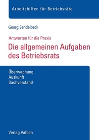 Abbildung von: Die allgemeinen Aufgaben des Betriebsrats - Vahlen