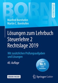 Abbildung von: Lösungen zum Lehrbuch Steuerlehre 2 Rechtslage 2019 - Springer Gabler