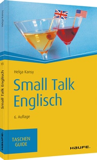 Abbildung von: Small Talk Englisch - Haufe-Lexware