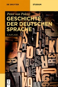 Abbildung von: Geschichte der deutschen Sprache - De Gruyter