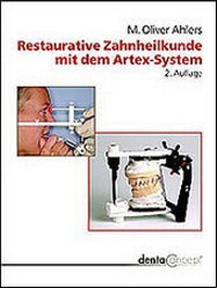 Enlarge image Cover: Restaurative Zahnheilkunde mit dem Artex-System - dentaConcept