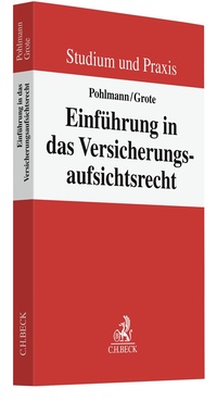 Abbildung von: Einführung in das Versicherungsaufsichtsrecht - C.H.BECK