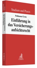 Cover: Einf&uuml;hrung in das Versicherungsaufsichtsrecht - C.H.BECK
