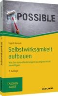 Cover: Selbstwirksamkeit aufbauen - Haufe-Lexware