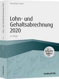 Abbildung von: Lohn- und Gehaltsabrechnung 2020 - inkl. Arbeitshilfen online - Haufe-Lexware
