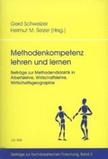 Cover: Methodenkompetenz lehren und lernen - J.H.R&ouml;ll Verlag