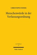 Cover: Die Menschenw&uuml;rde in der Verfassungsordnung - Mohr Siebeck