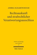 Bild: Rechtsauskunft und strafrechtlicher Verantwortungsausschluss - Mohr Siebeck