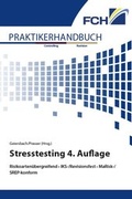 Cover: Praktikerhandbuch Stresstesting - Finanz Colloquium Heidelberg
