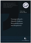 Cover: Vorsorgevollmacht - Aktuelle Probleme, Herausforderungen und Perspektiven - Deutscher Notarverlag