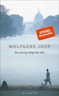 Cover: Die einzig m&ouml;gliche Zeit - Kindler