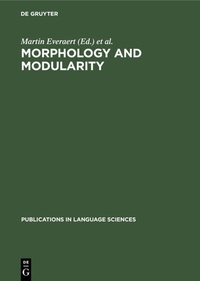 Enlarge image Cover: Morphology and Modularity - De Gruyter Mouton