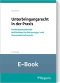 Abbildung von: Unterbringungsrecht in der Praxis (E-Book) - Reguvis Fachmedien