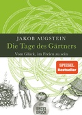 Cover: Die Tage des G&auml;rtners - dtv