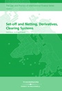 Cover: Set-off & Netting, Derivatives, Clearing Systems - Sweet & Maxwell