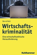 Cover: Wirtschaftskriminalit&auml;t - Kohlhammer