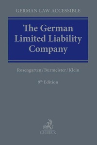 Enlarge image Cover: The German Limited Liability Company - C.H.BECK