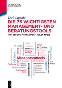 Abbildung von: Die 75 wichtigsten Management- und Beratungstools - De Gruyter Oldenbourg