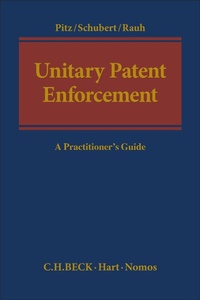 Enlarge image Cover: Unitary Patent Enforcement - Beck/Hart Publishing