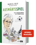 Cover: Ausw&auml;rtsspiel - Edition Michael Fischer / EMF Verlag