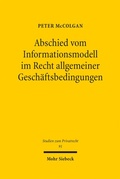 Bild: Abschied vom Informationsmodell im Recht allgemeiner Gesch&auml;ftsbedingungen - Mohr Siebeck