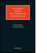 Abbildung von: Reforming Marine & Commercial Insurance Law - LLP Professional Publishing